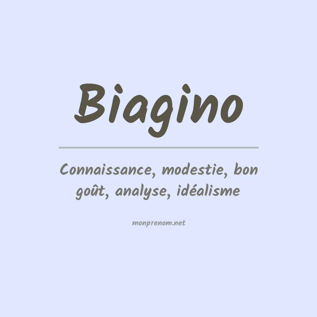 Signification du prénom Biagino