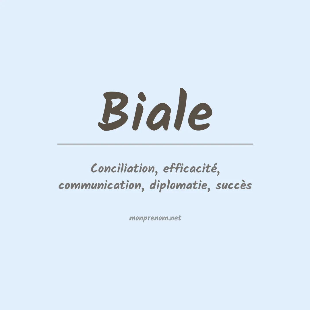 Signification du prénom Biale