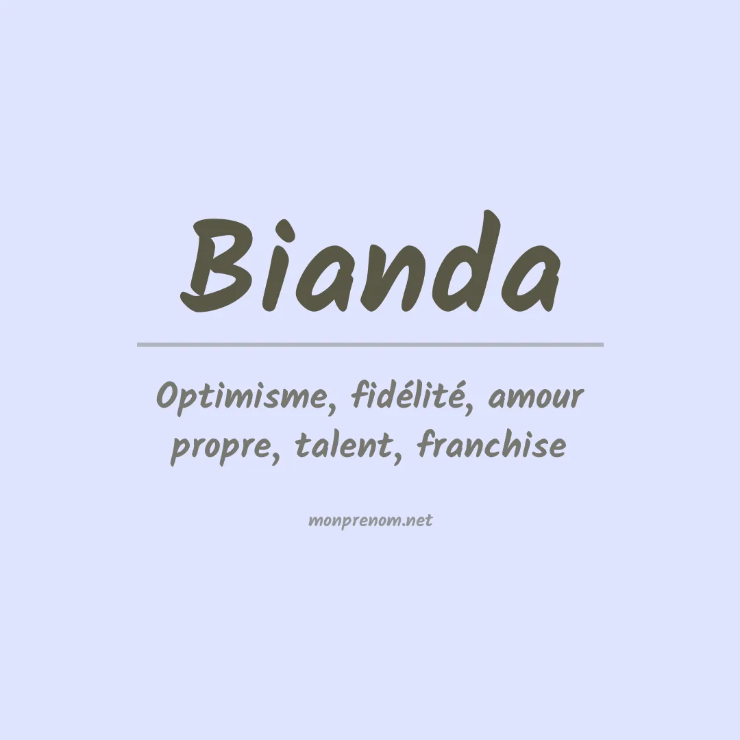Signification du prénom Bianda