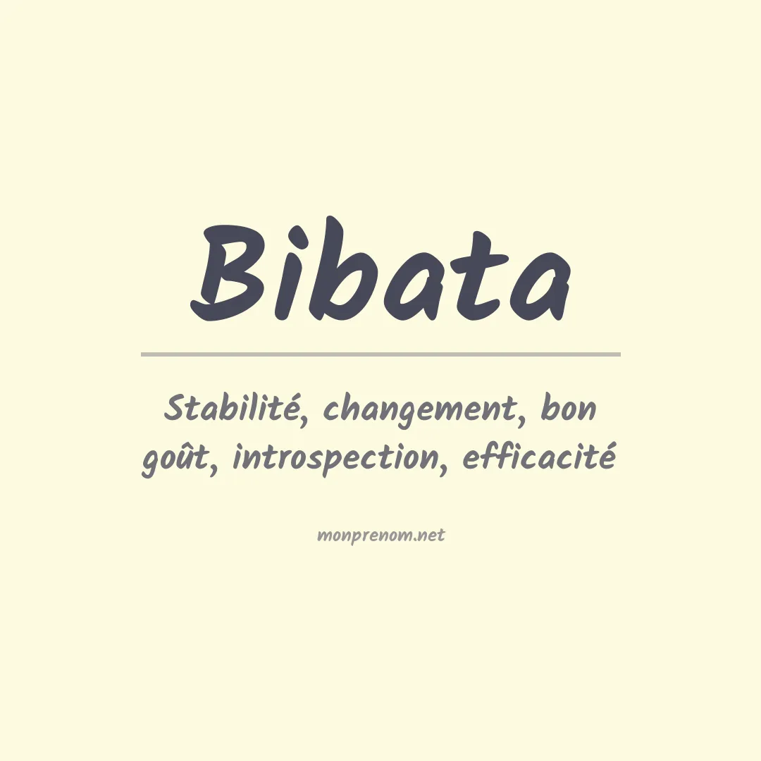 Signification du prénom Bibata