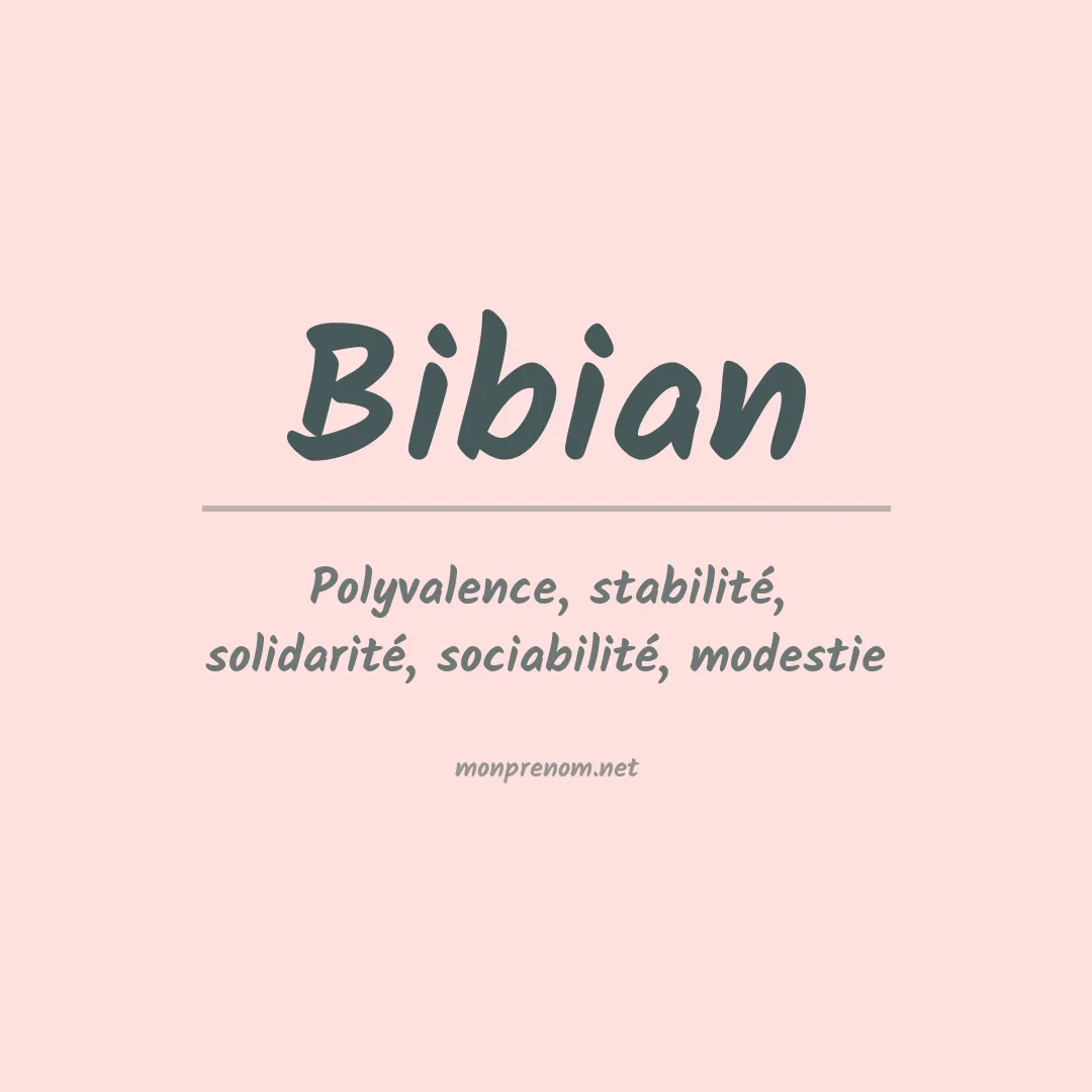 Signification du prénom Bibian