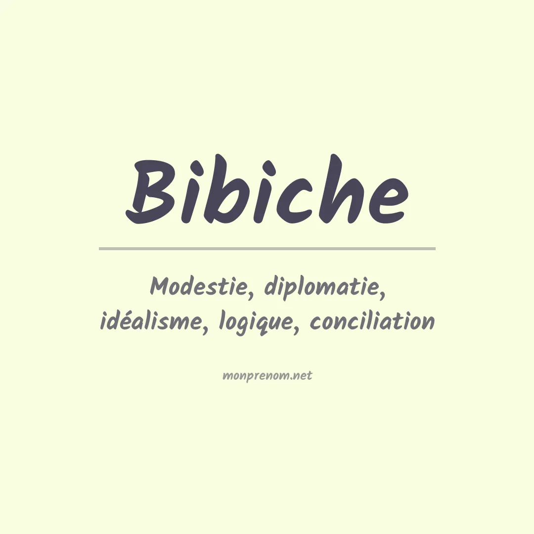 Signification du prénom Bibiche