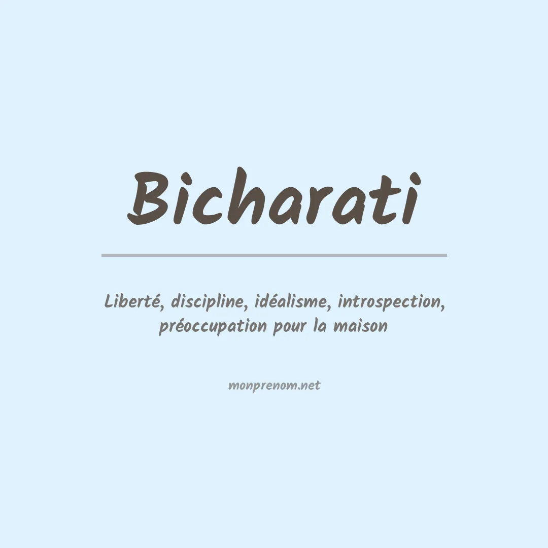Signification du prénom Bicharati