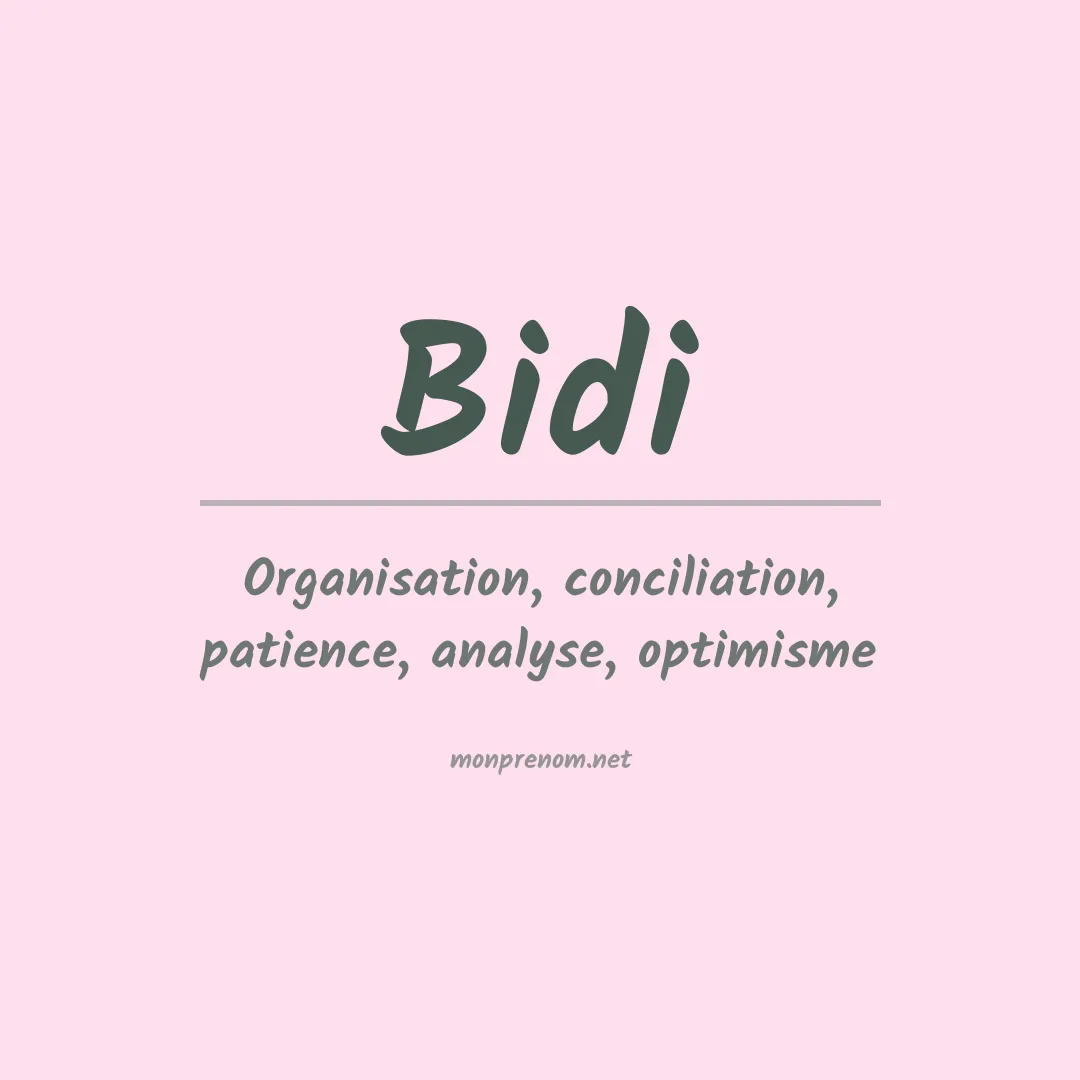 Signification du prénom Bidi
