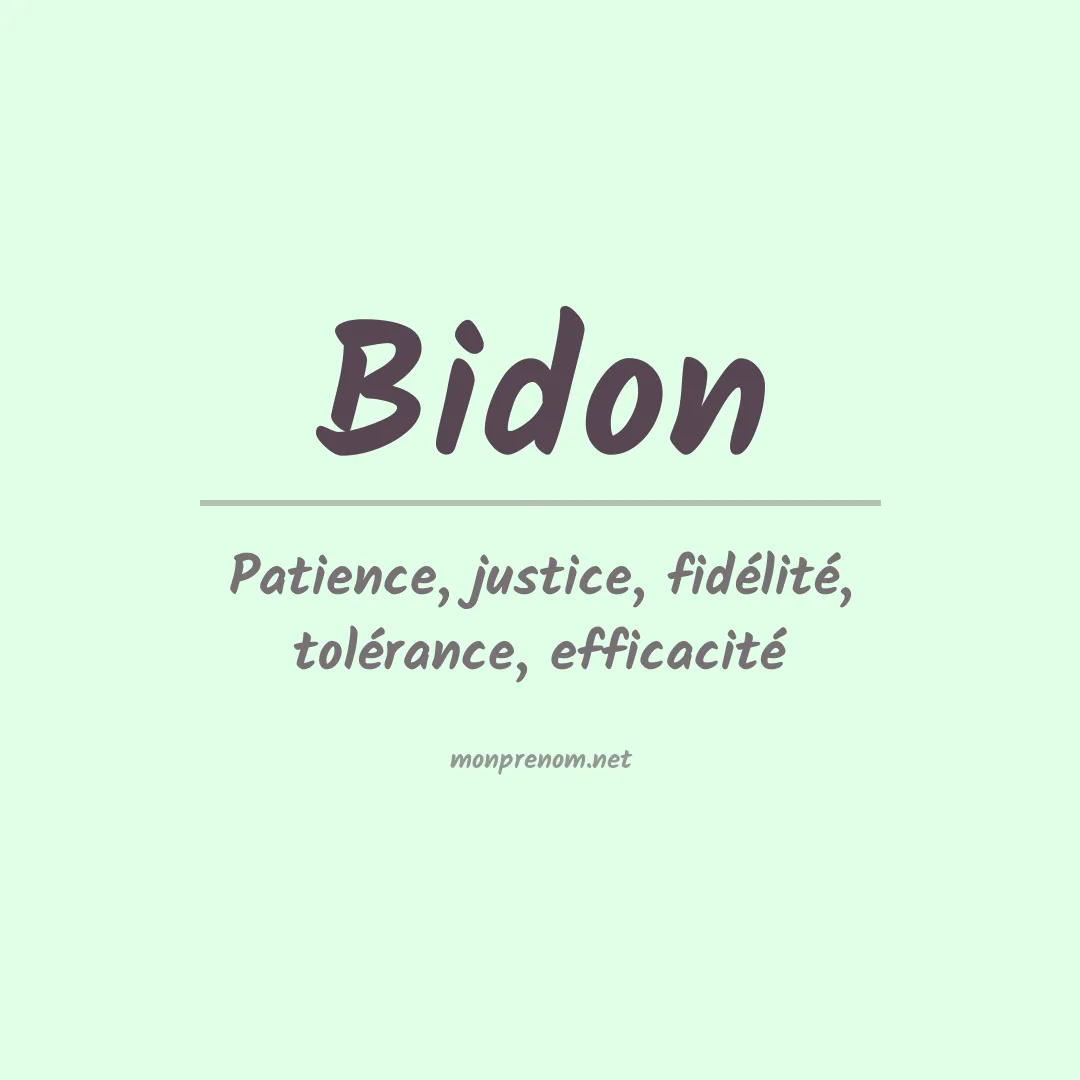 Signification du prénom Bidon