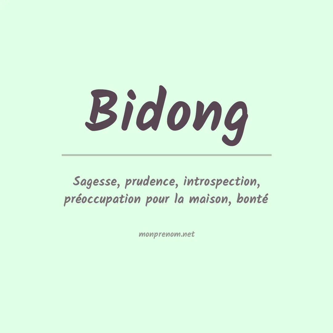 Signification du prénom Bidong