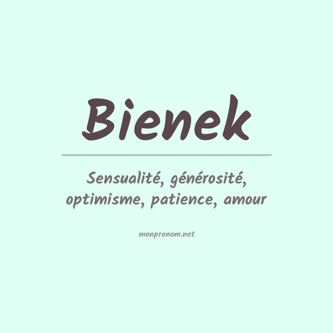 Signification du prénom Bienek