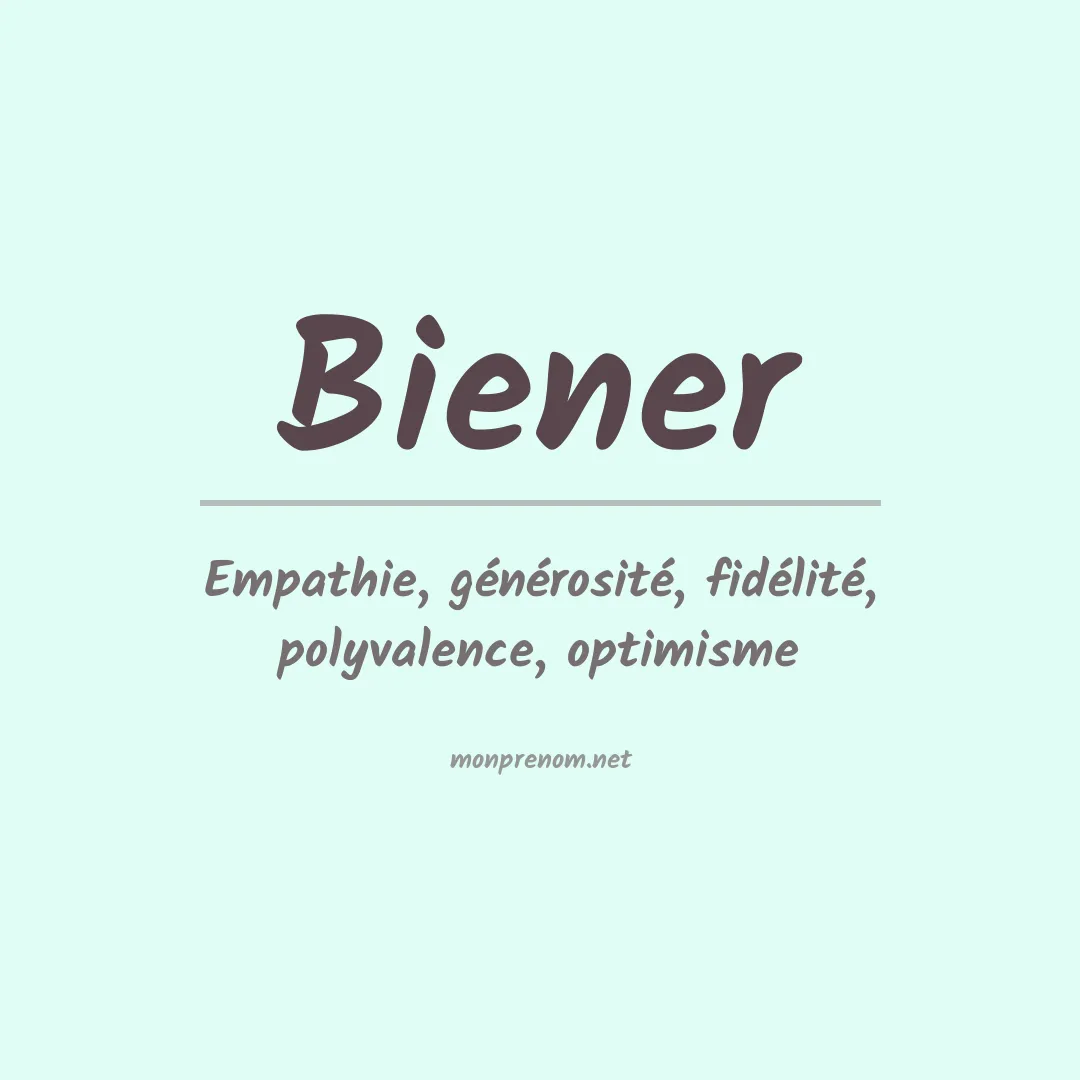 Signification du prénom Biener