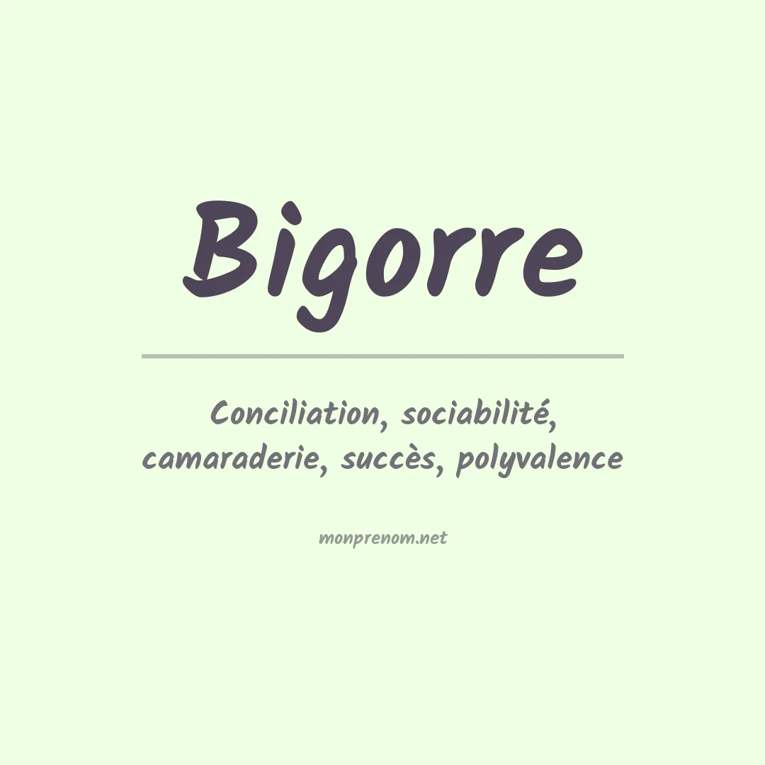 Signification du prénom Bigorre