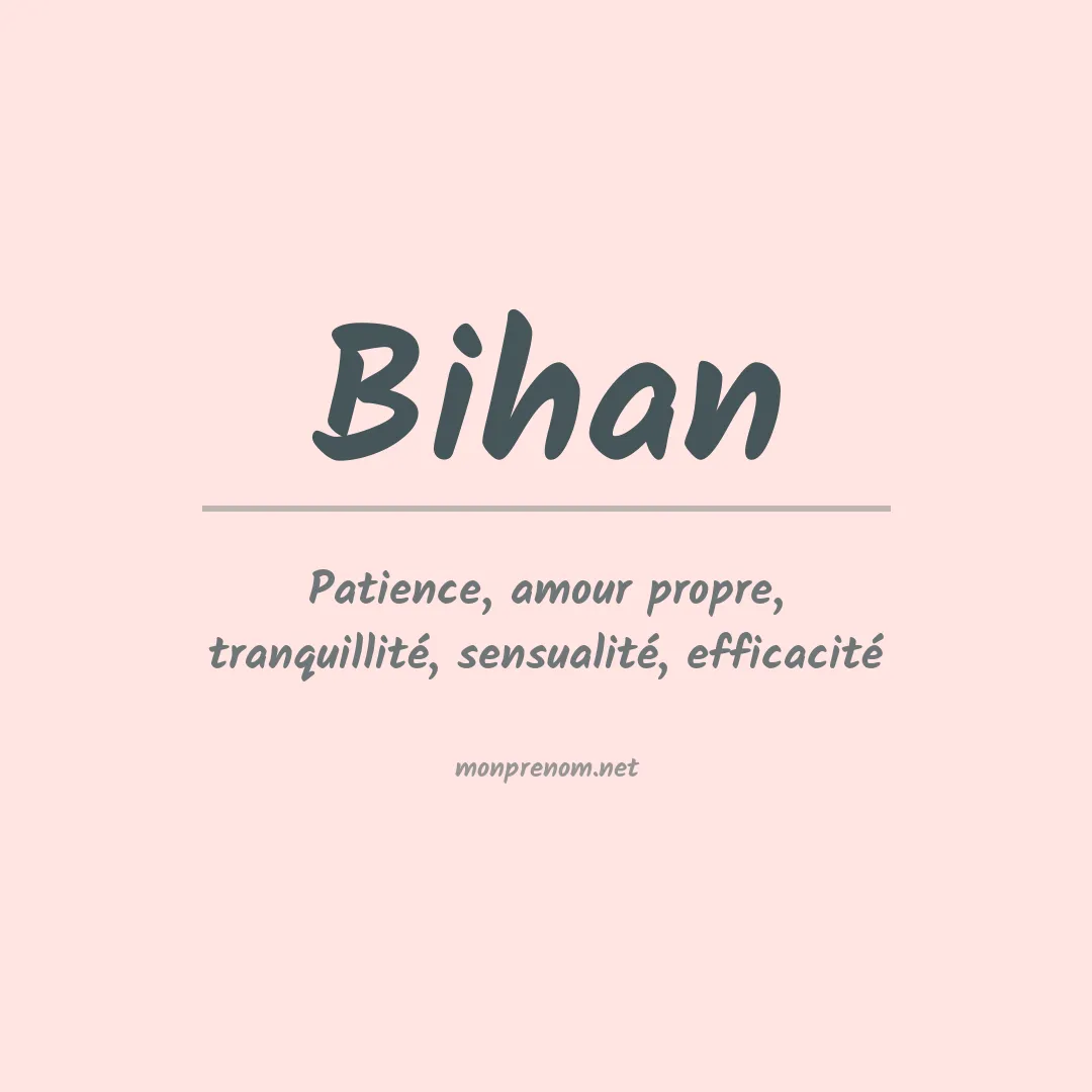 Signification du prénom Bihan