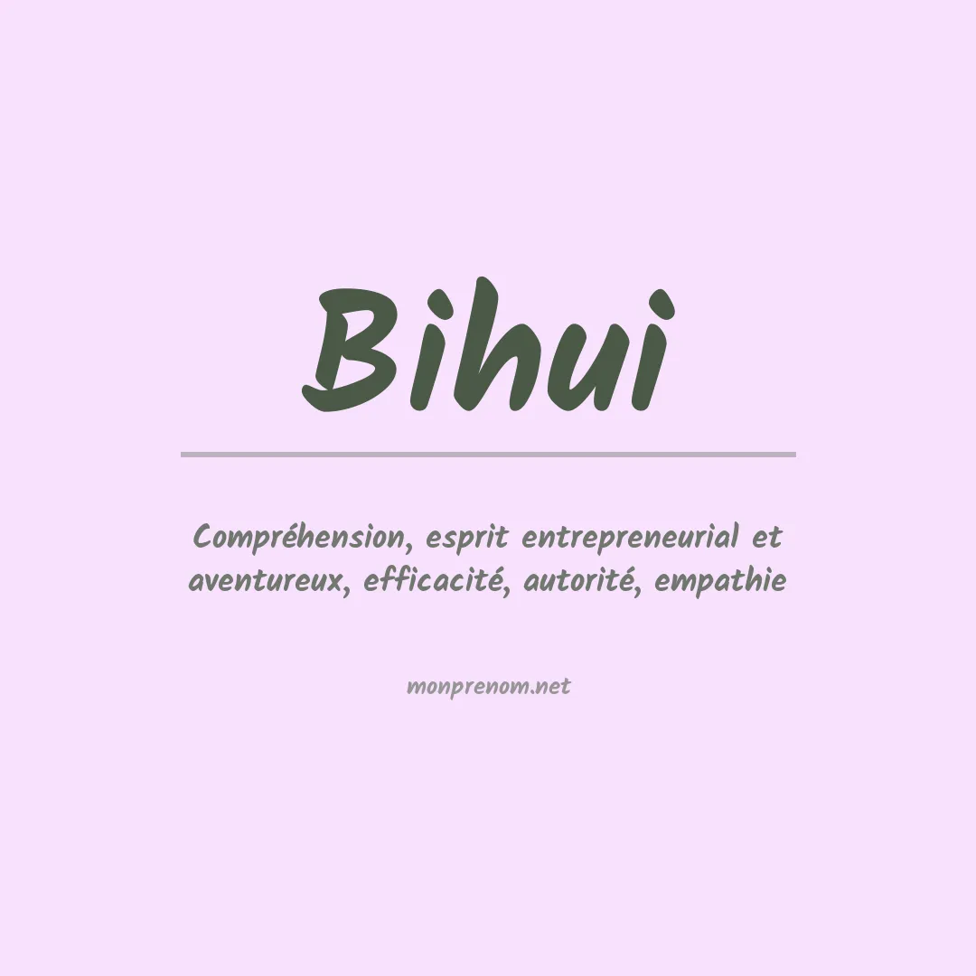 Signification du prénom Bihui