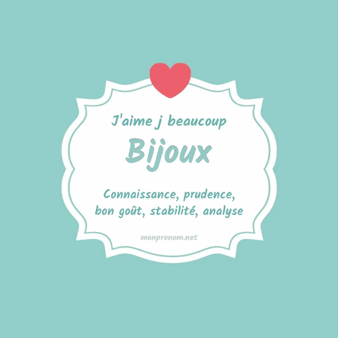 J'aime beaucoup Bijoux
