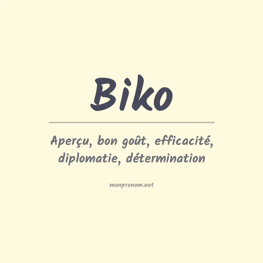 Signification du prénom Biko