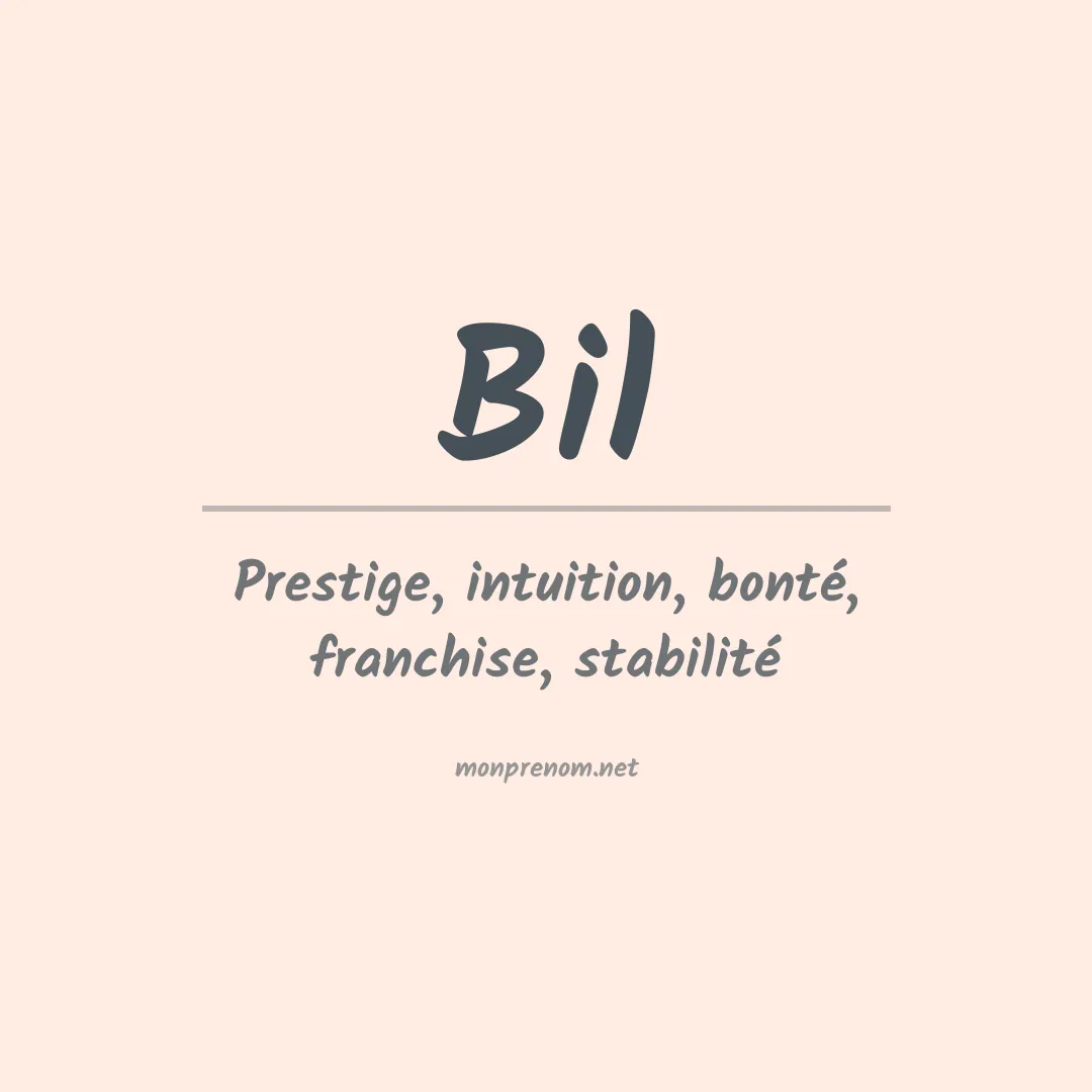 Prénom Bil