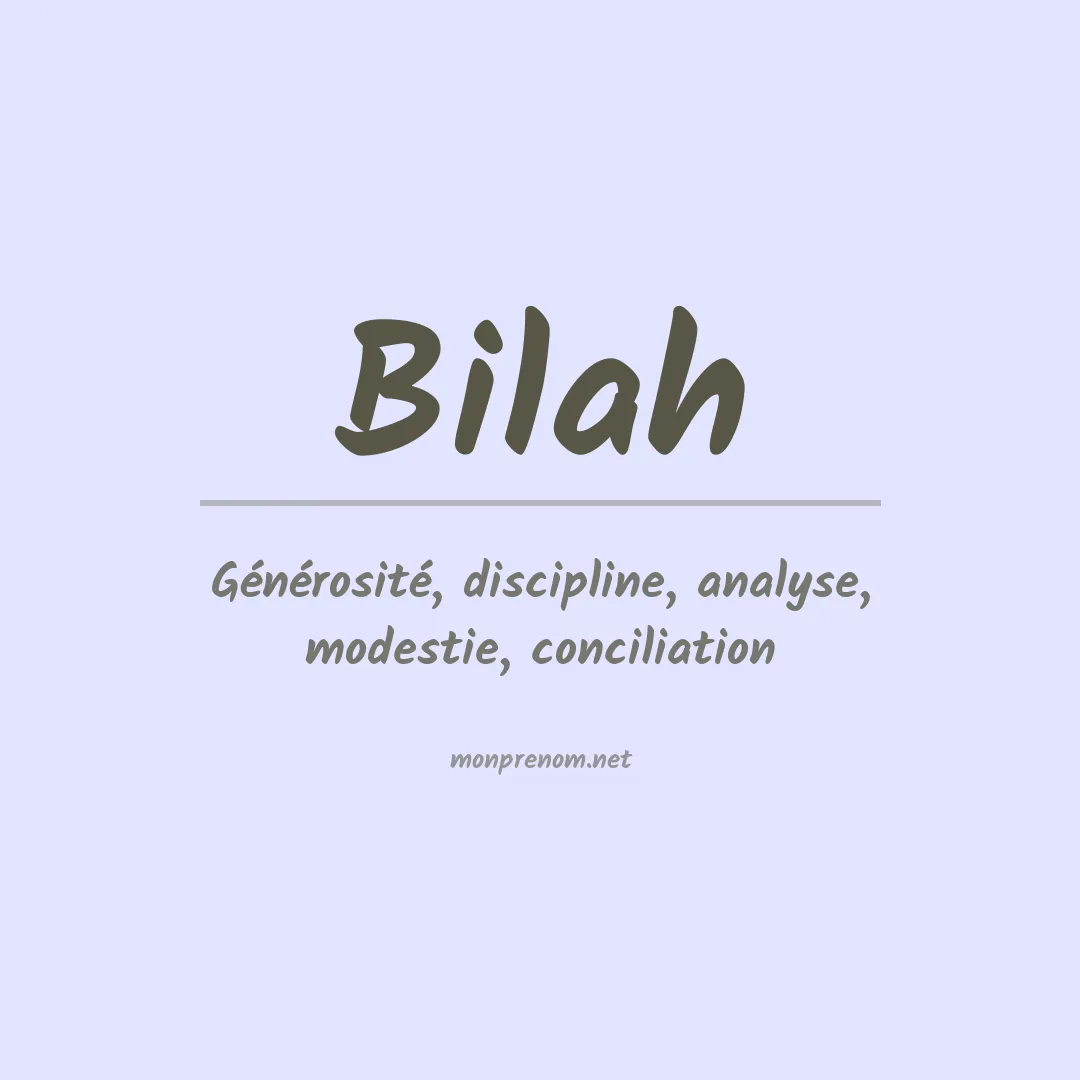 Signification du prénom Bilah