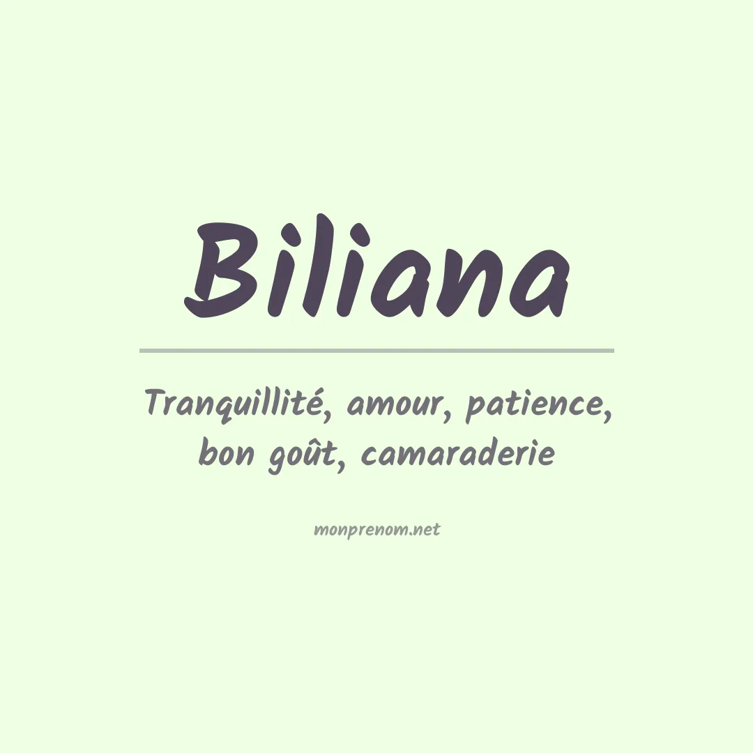 Signification du prénom Biliana