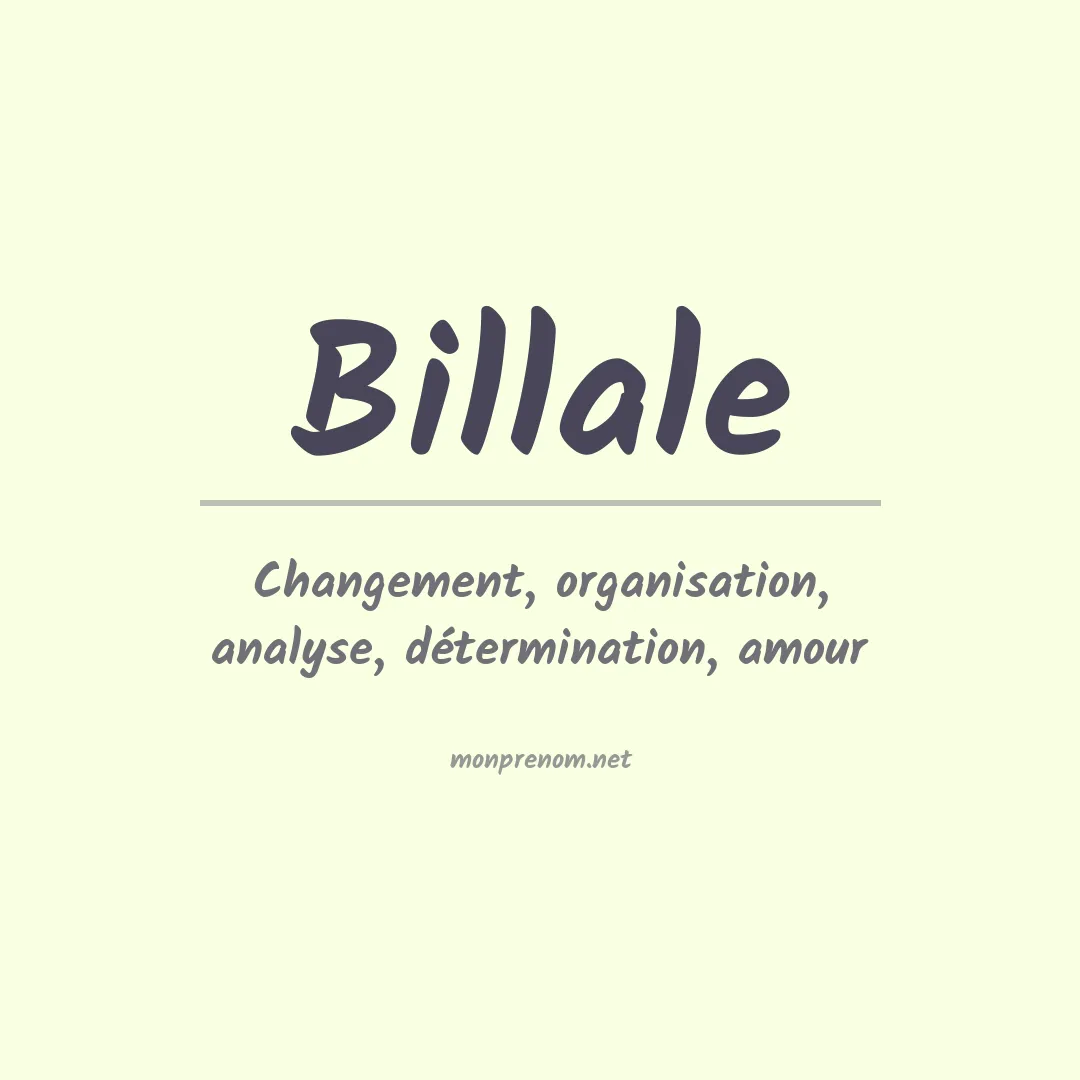 Signification du prénom Billale