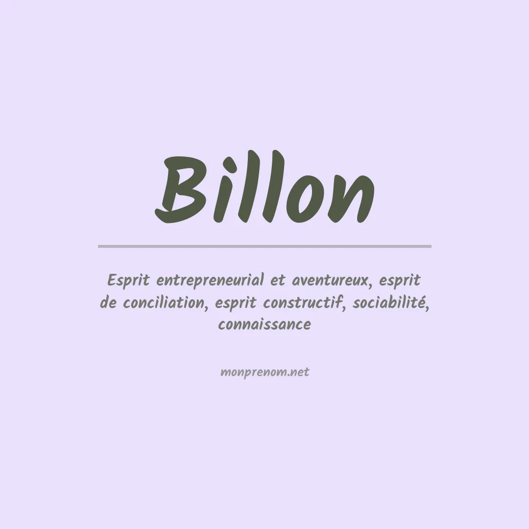 Signification du prénom Billon