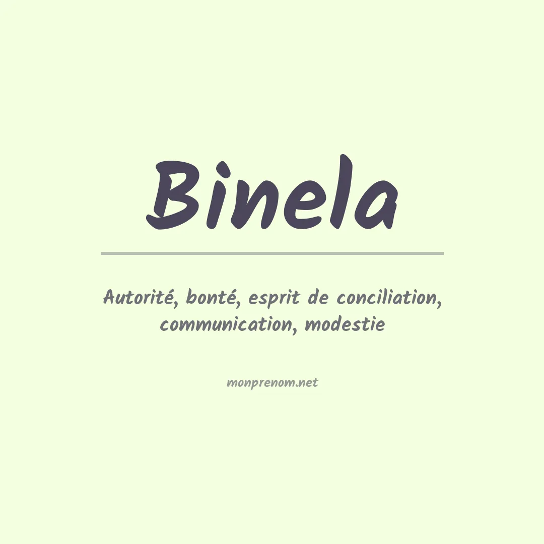 Signification du prénom Binela