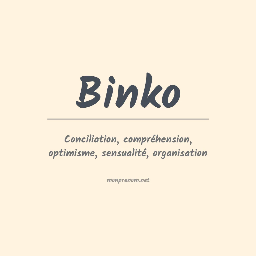 Signification du prénom Binko