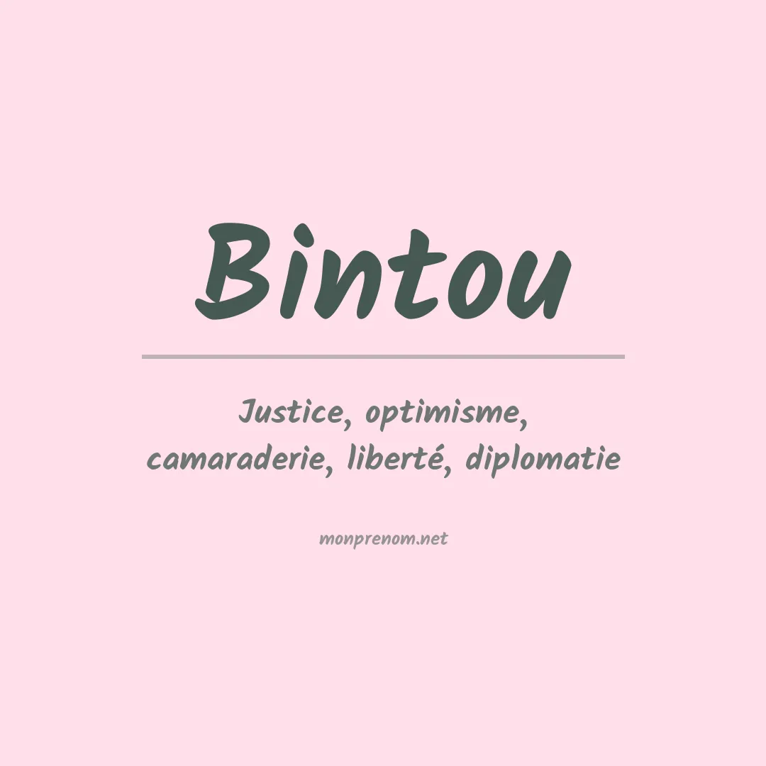 Signification du prénom Bintou
