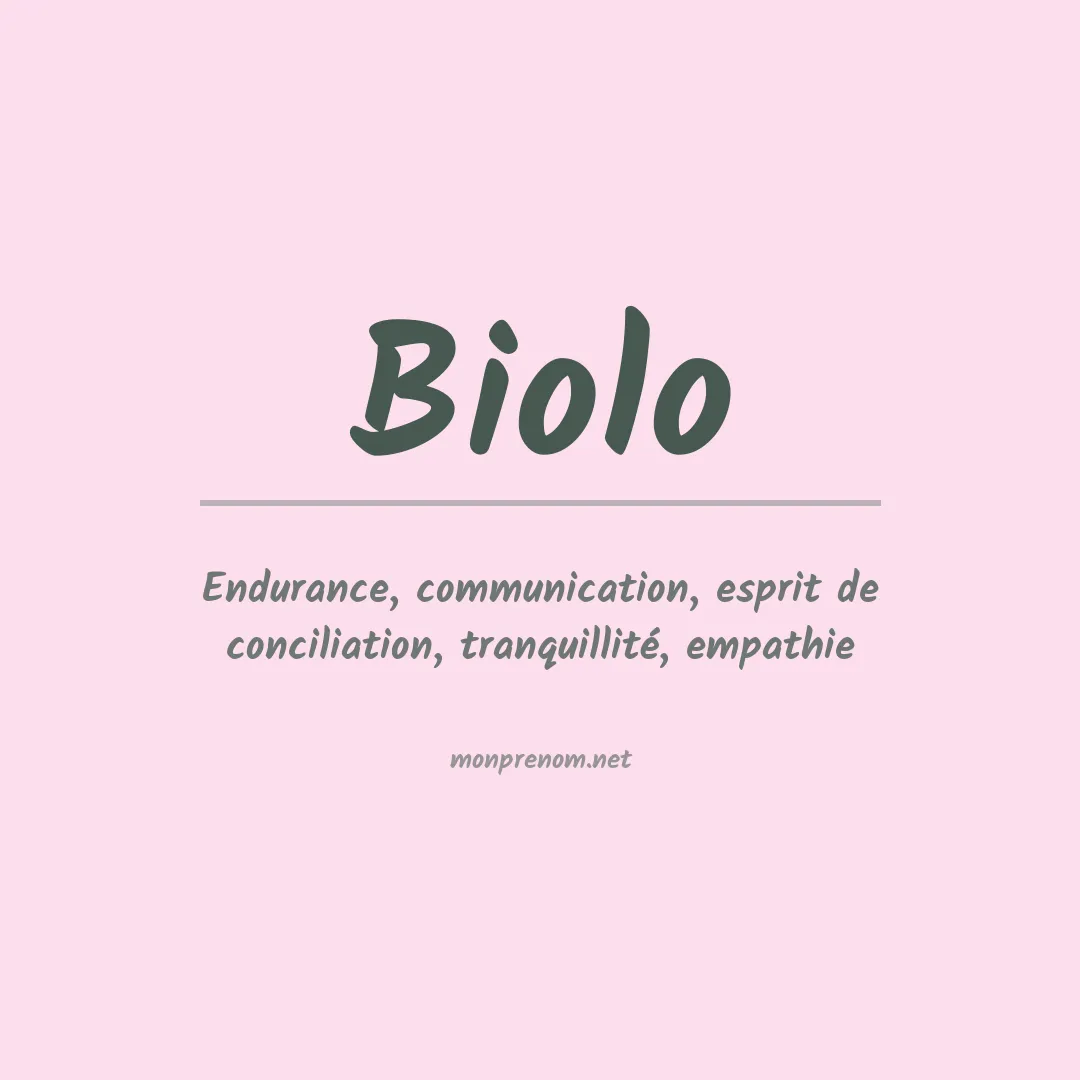 Signification du prénom Biolo