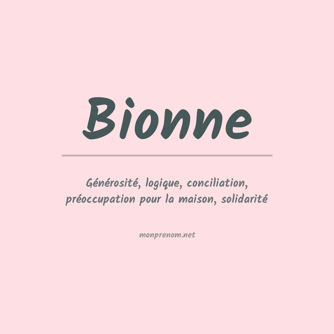 Signification du prénom Bionne