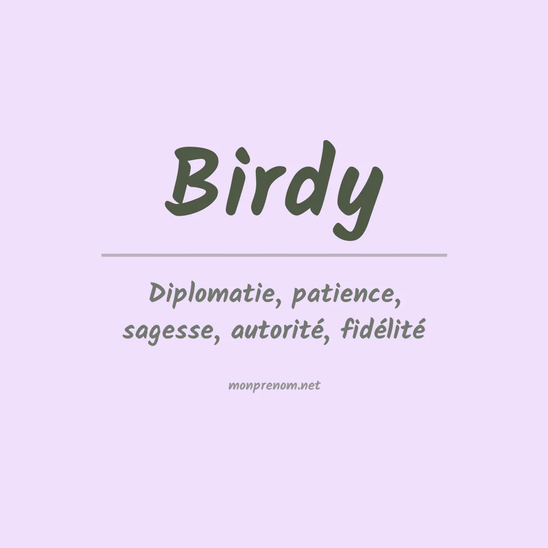 Signification du prénom Birdy