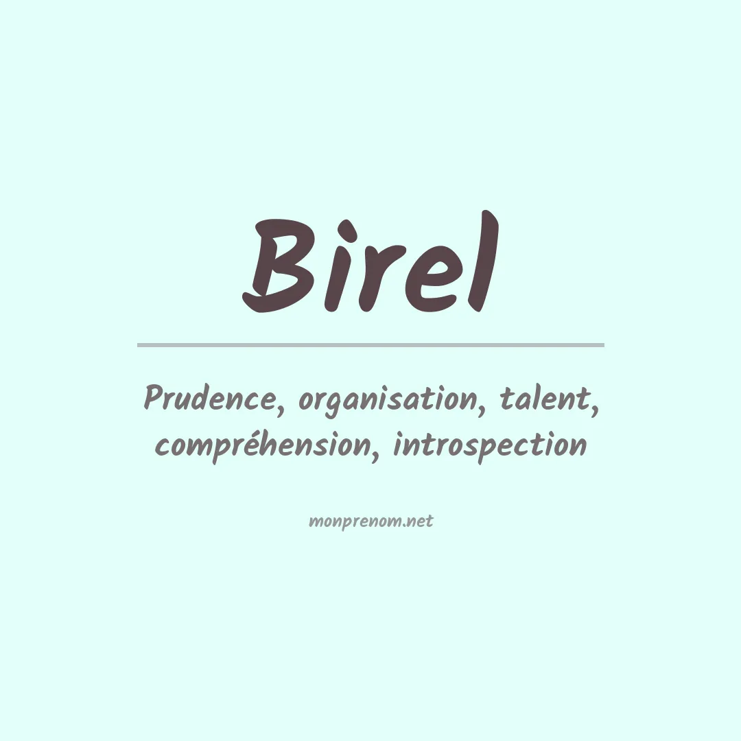 Signification du prénom Birel