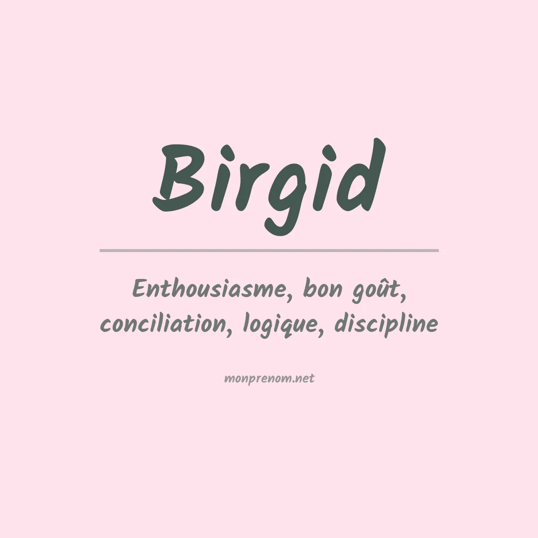 Signification du prénom Birgid