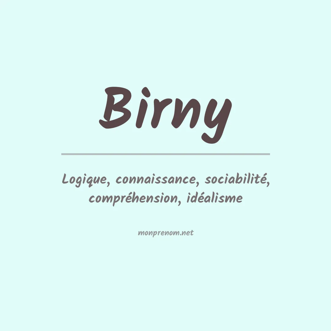 Signification du prénom Birny