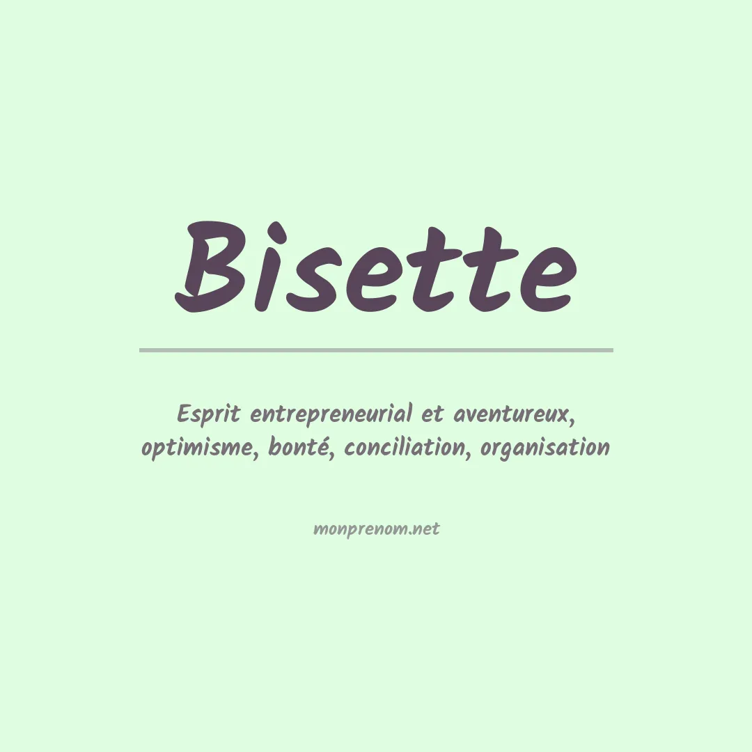 Signification du prénom Bisette