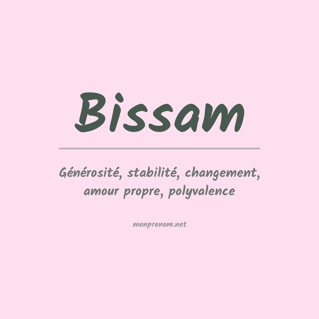 Signification du prénom Bissam