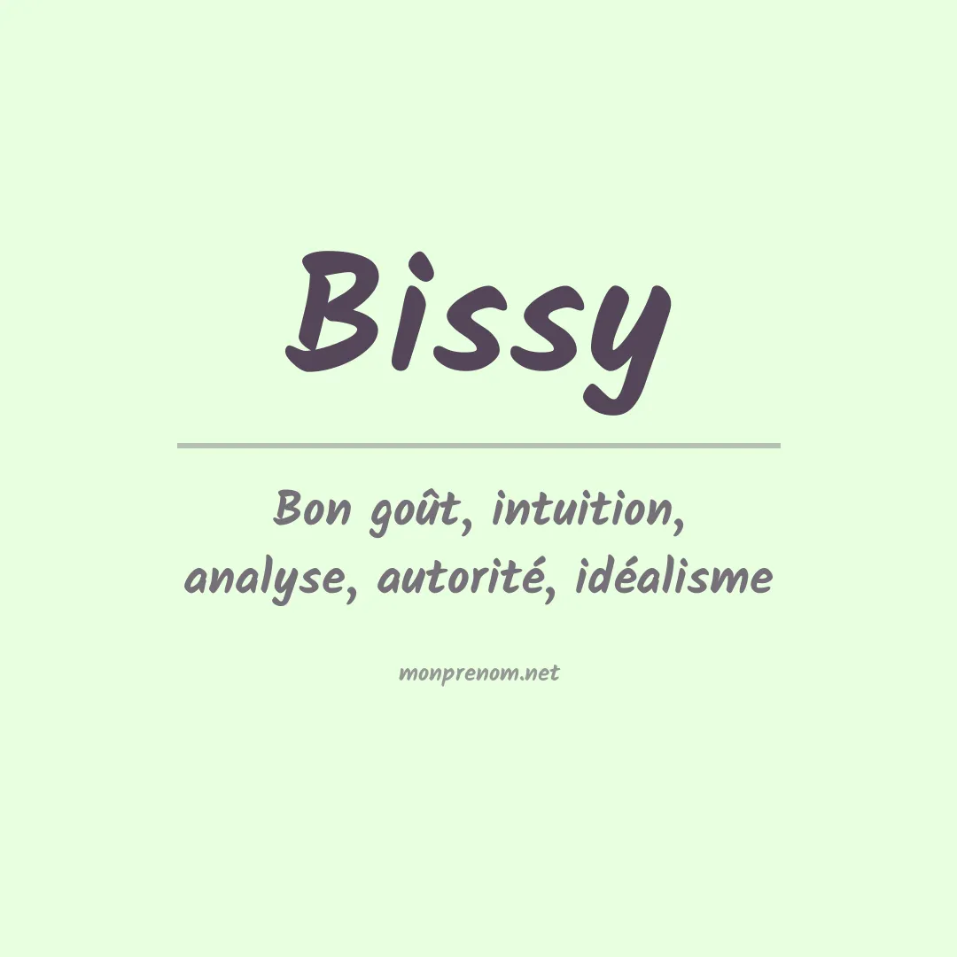 Signification du prénom Bissy