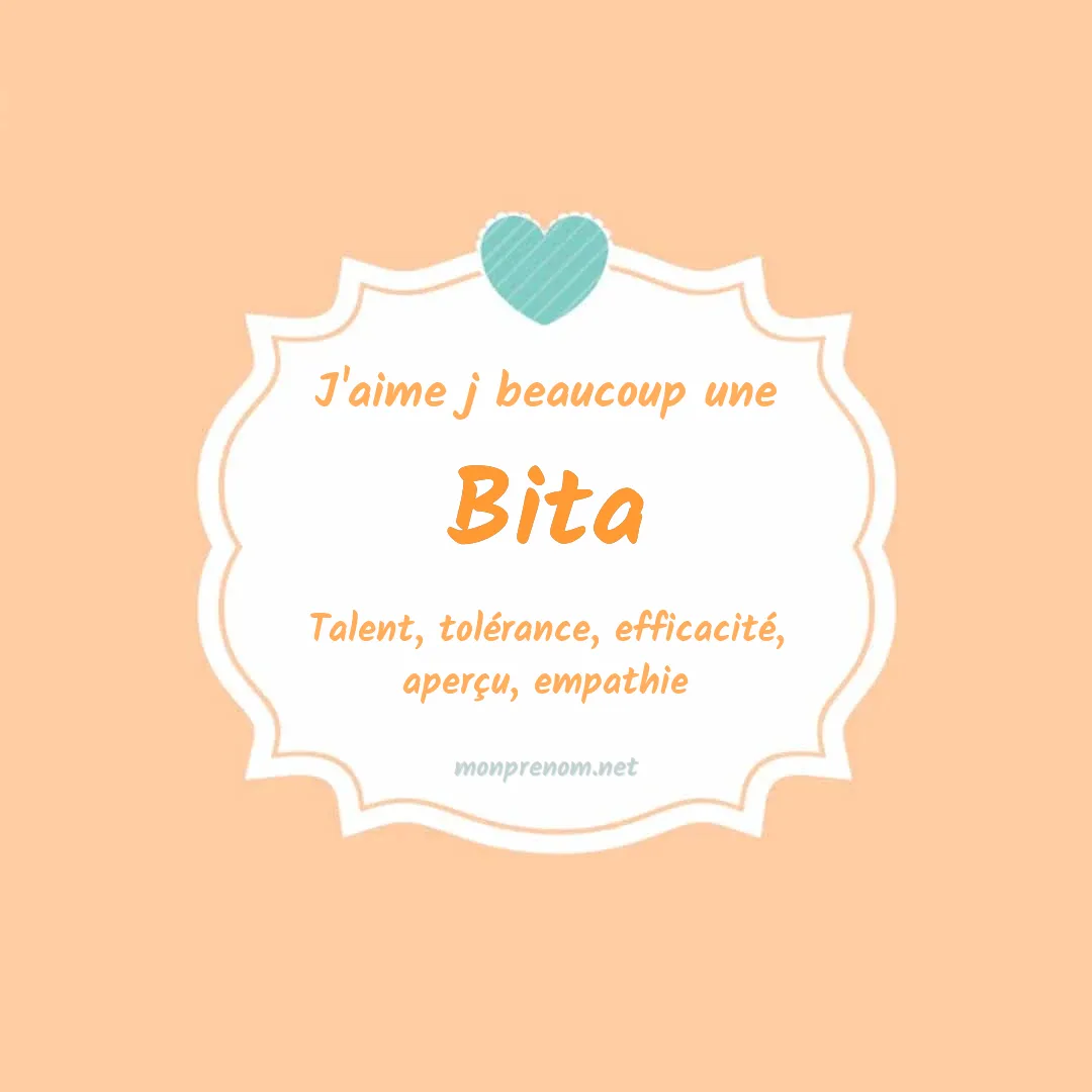 J'aime beaucoup Bita