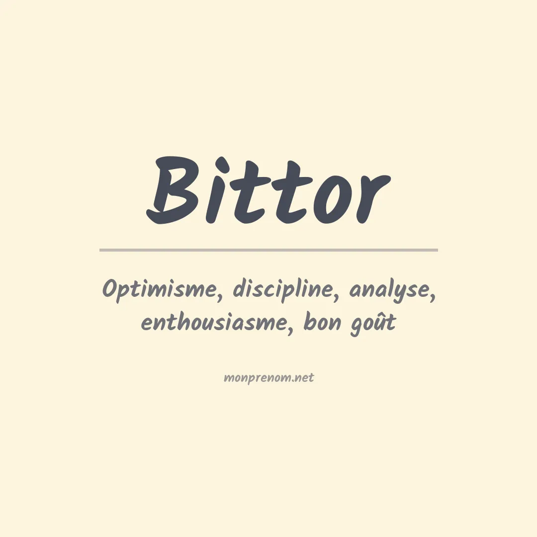 Signification du prénom Bittor