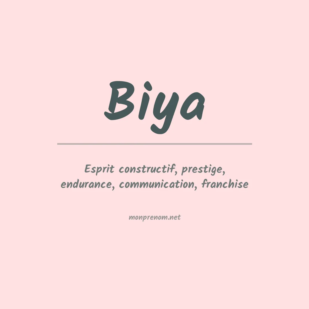 Signification du prénom Biya