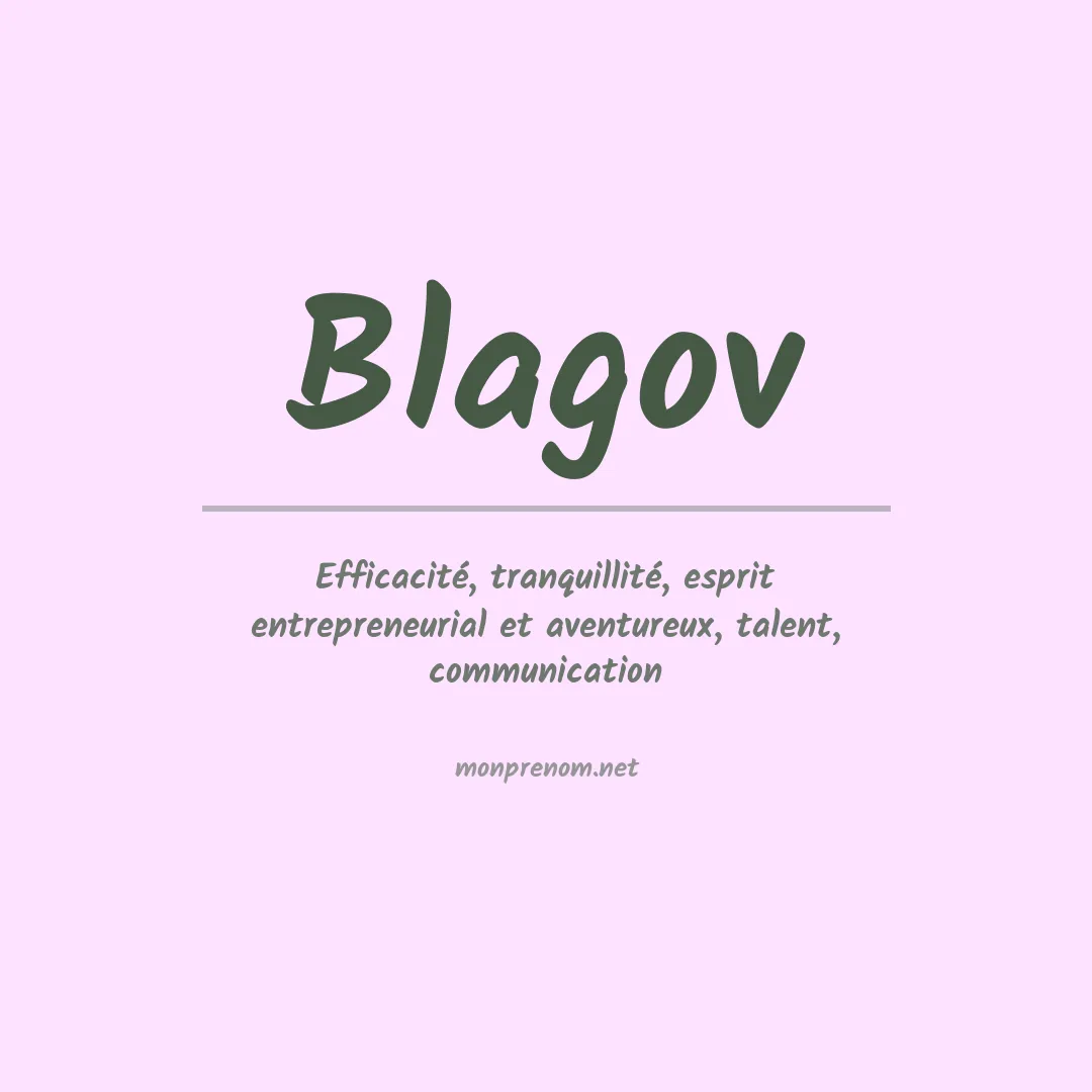 Signification du prénom Blagov