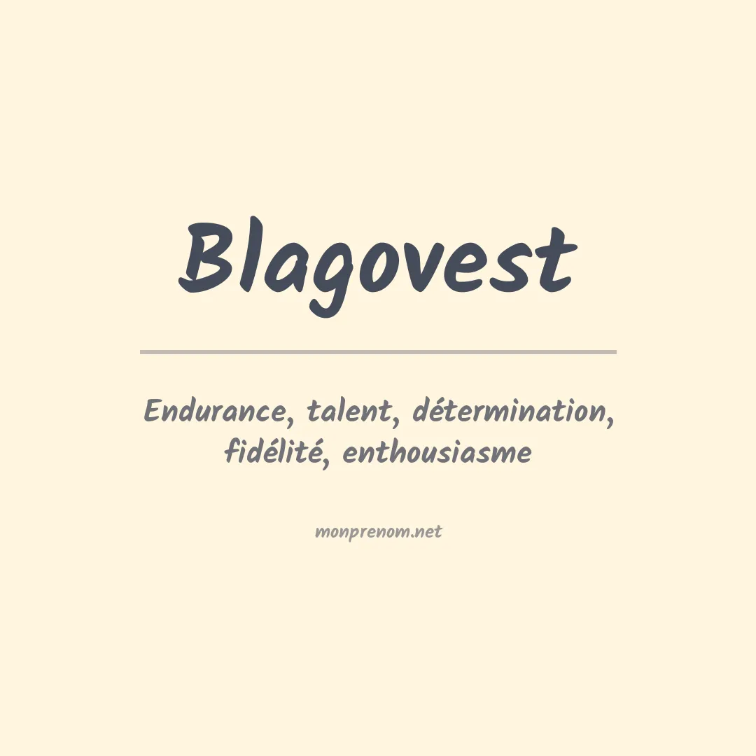 Signification du prénom Blagovest