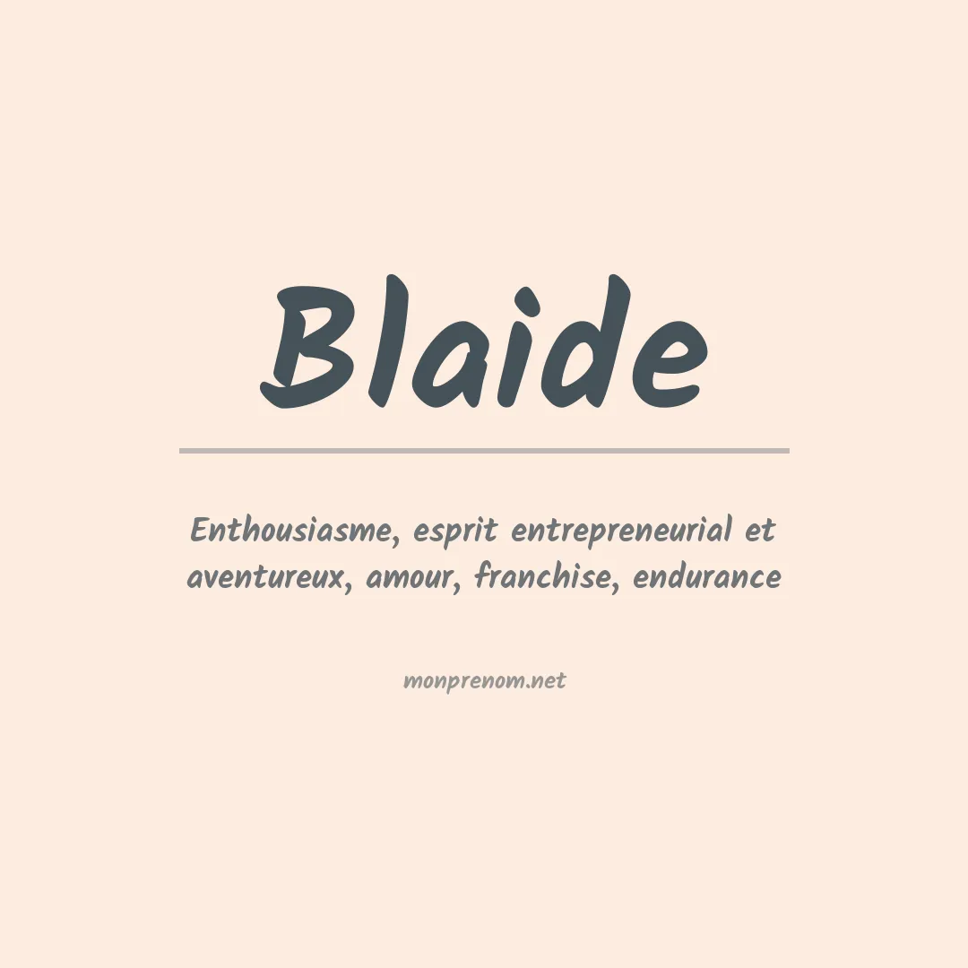 Signification du prénom Blaide