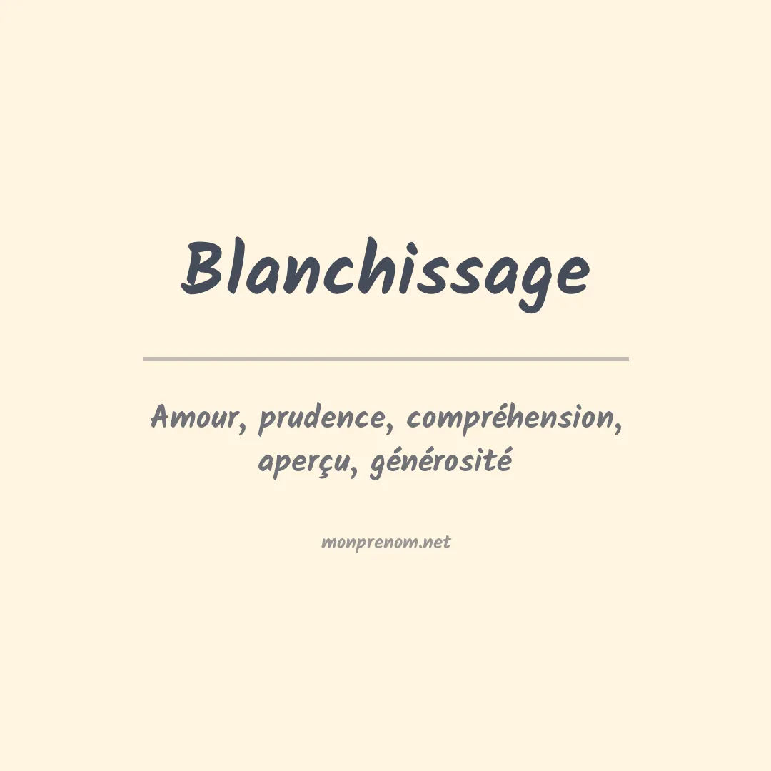 Signification du prénom Blanchissage