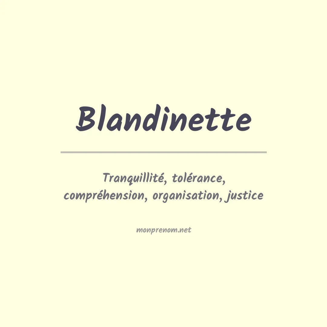 Signification du prénom Blandinette
