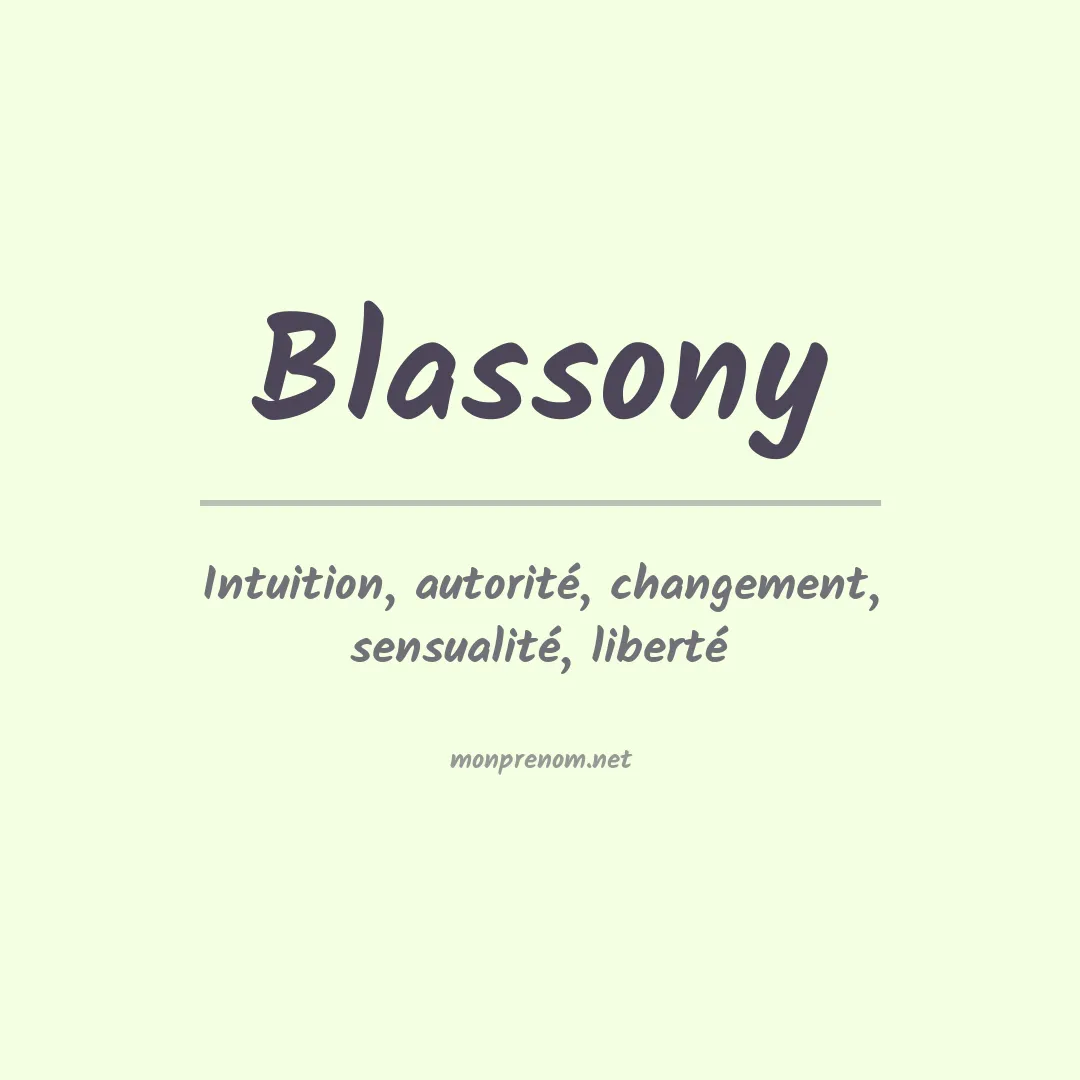 Signification du prénom Blassony