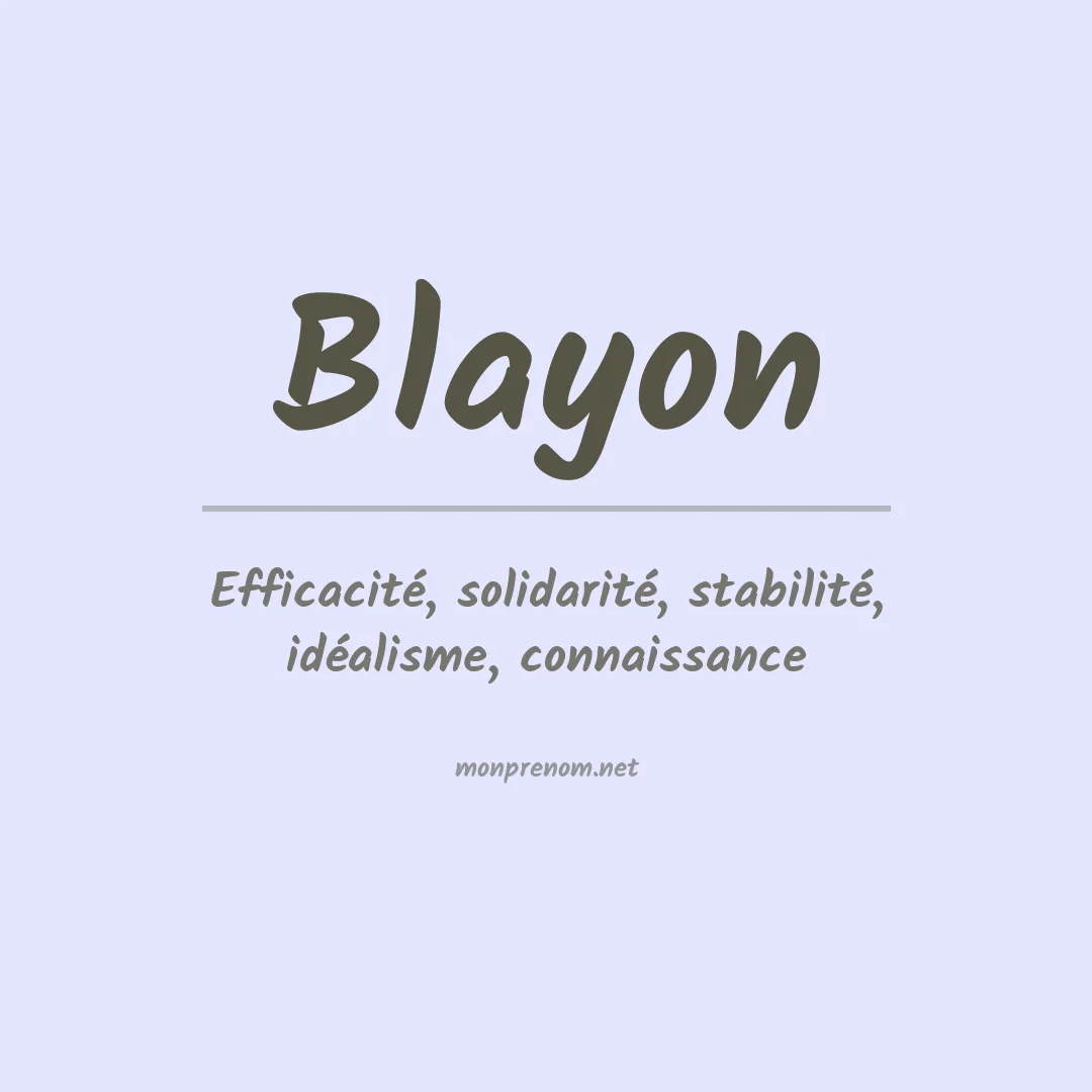Signification du prénom Blayon