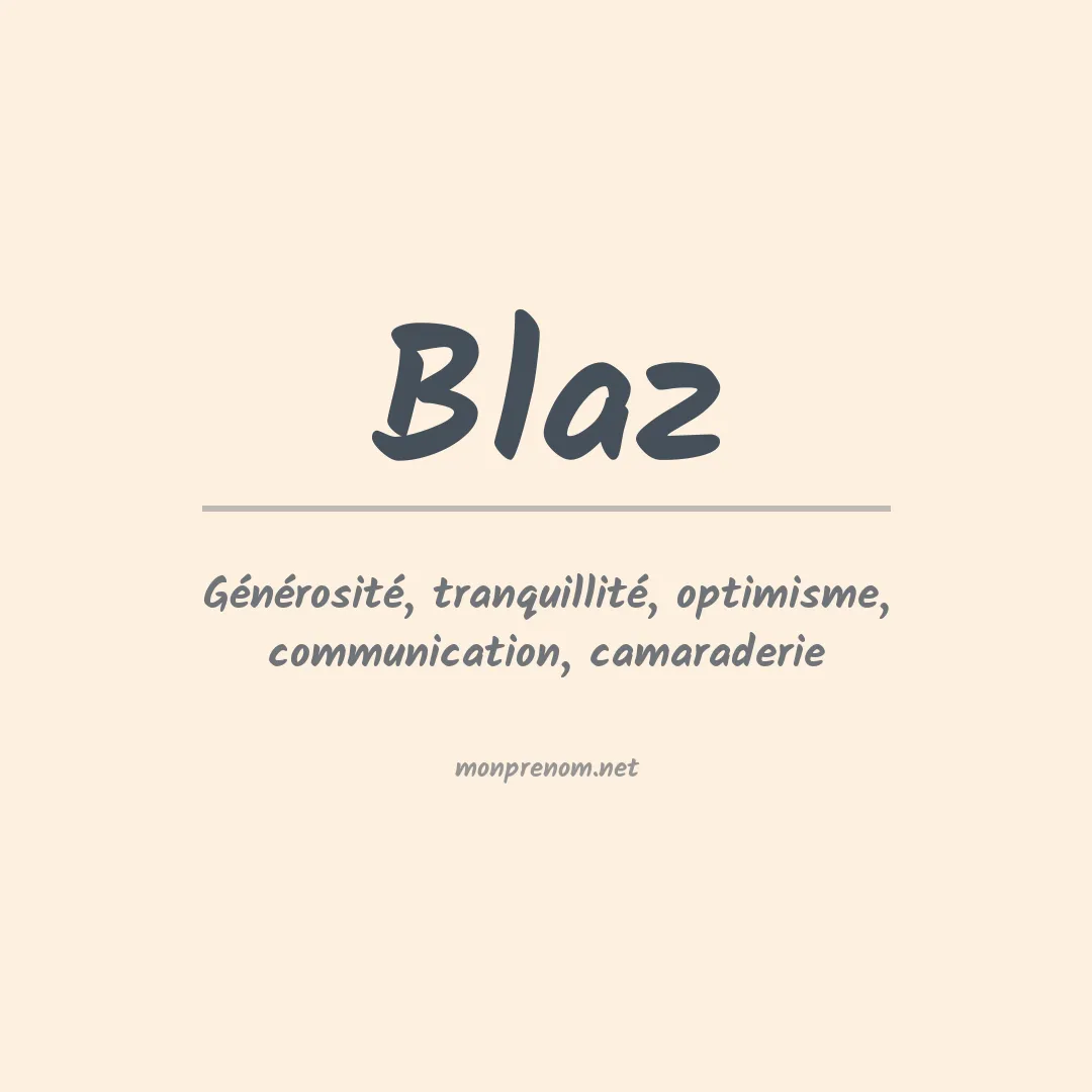 Signification du prénom Blaz