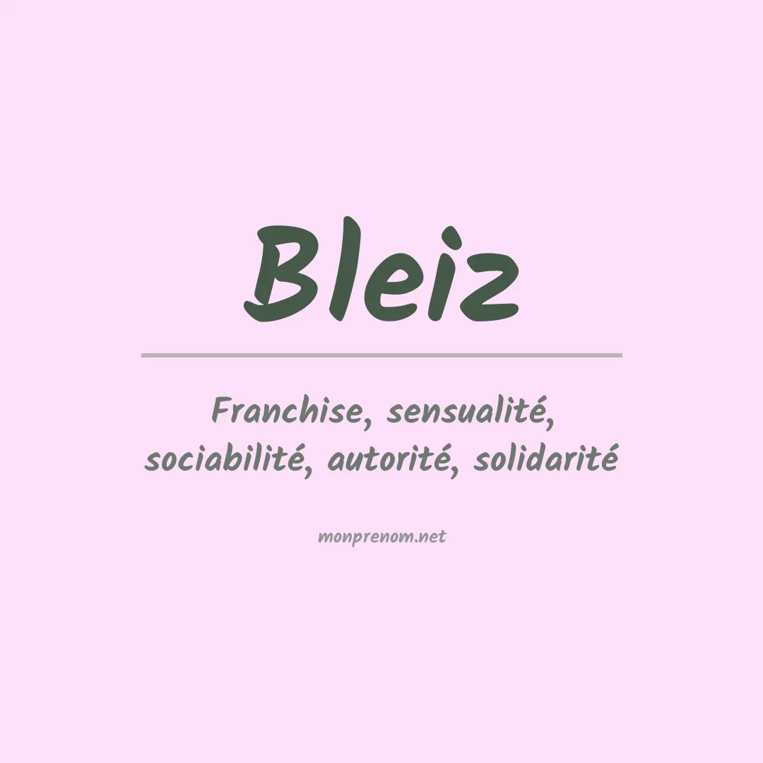 Signification du prénom Bleiz