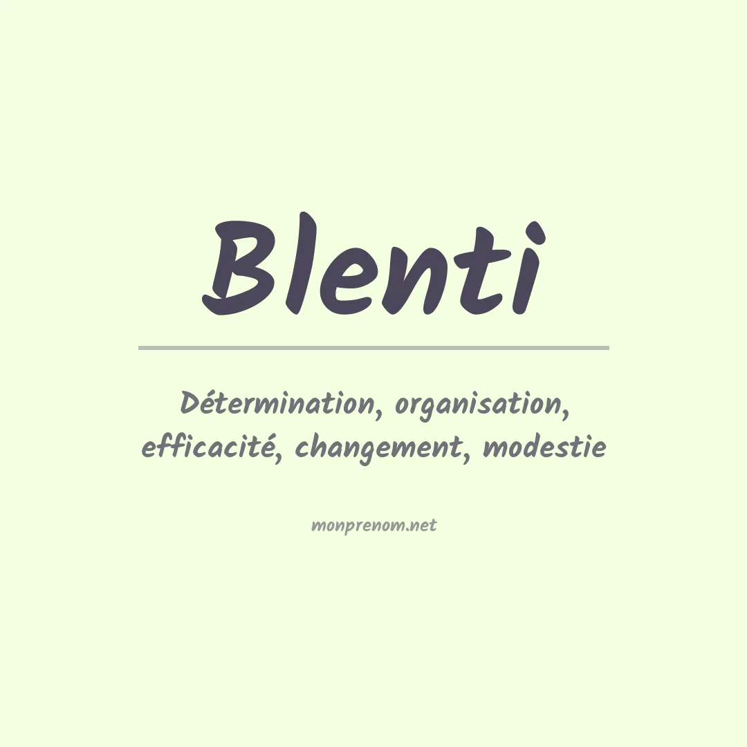 Signification du prénom Blenti
