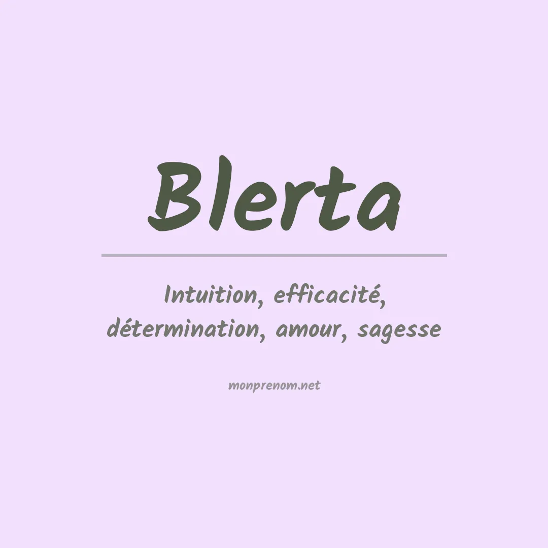 Signification du prénom Blerta
