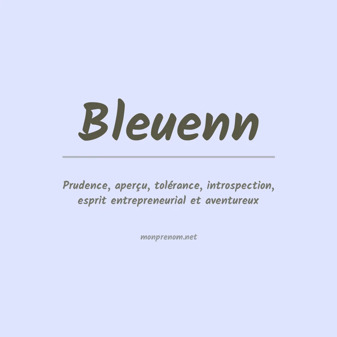 Signification du prénom Bleuenn