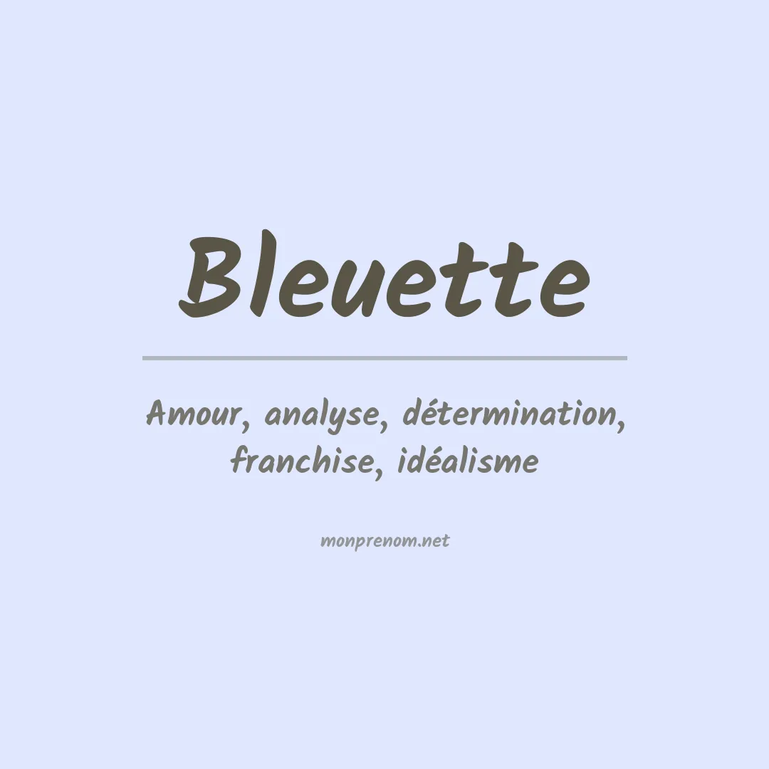 Signification du prénom Bleuette